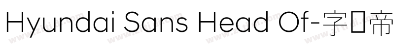 Hyundai Sans Head Of字体转换